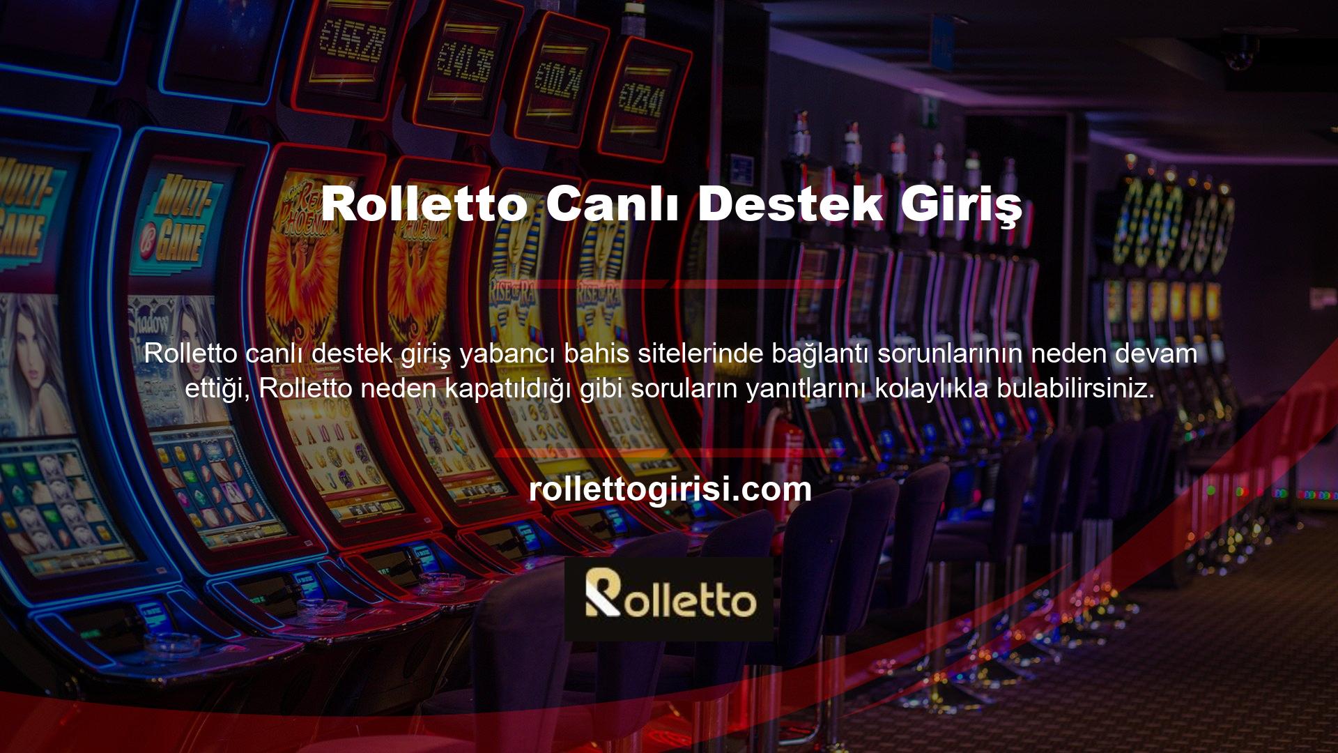 Rolletto web sitesi Türkiye pazarındaki yabancı casino sitelerini tespit etme yeteneğiyle ünlüdür